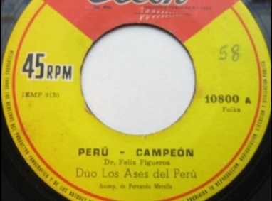 Disco solo "Perú campeón" (Félix Figueroa)